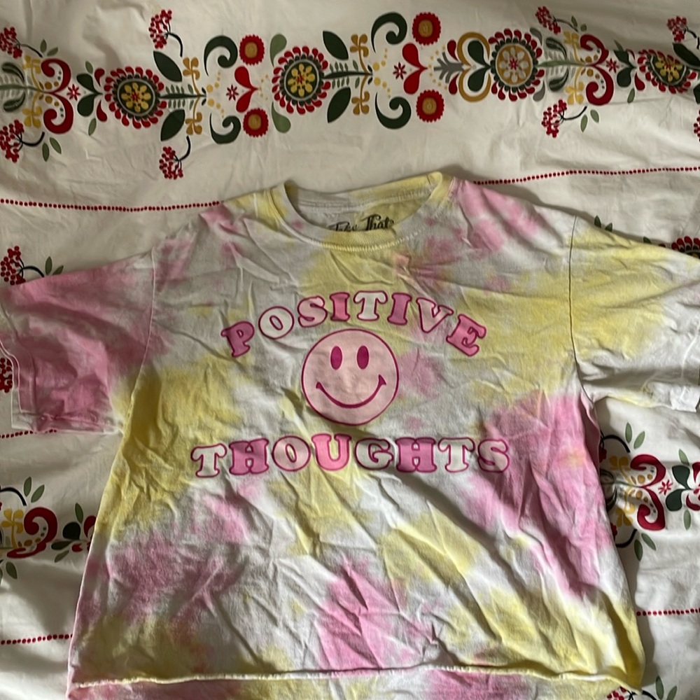 “TAKE THAT” tie dye pink yellow and white “positive thoughts” tee